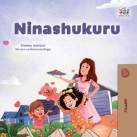  Shelley Admont et  KidKiddos Books - Ninashukuru - Swahili Bedtime Collection.