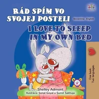 Rád spím vo svojej posteli I Love to Sleep in My Own Bed