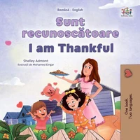 Sunt recunoscătoare I am Thankful