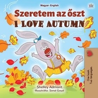 Téléchargement du livre Google Szeretem az őszt I Love Autumn  - Hungarian English Bilingual Collection