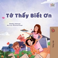  Shelley Admont et  KidKiddos Books - Tớ Thấy Biết Ơn - Vietnamese Bedtime Collection.