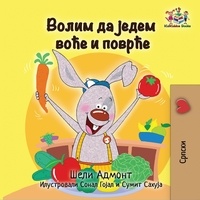  Shelley Admont et  KidKiddos Books - Волим да једем воће и поврће - Serbian Bedtime Collection - Cyrillic.