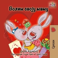  Shelley Admont - Волим своју маму - Serbian Bedtime Collection - Cyrillic.