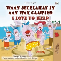 Waan Jecelahay in aan wax Caawiyo I Love to Help