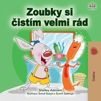  Shelley Admont et  KidKiddos Books - Zoubky si čistím velmi rád - Czech Bedtime Collection.