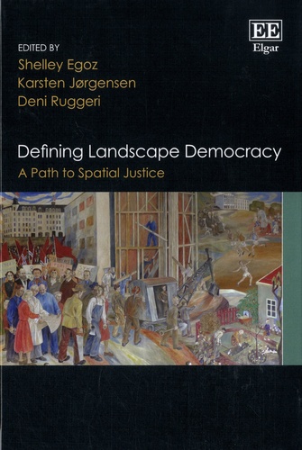 Defining Landscape Democracy. A Path to Spatial Justice