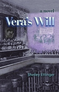  Shelley Ettinger - Vera's Will.