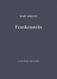 Frankenstein ou le Prométhée moderne