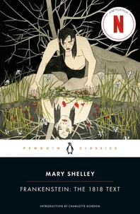 Frankenstein: The 1818 Text
