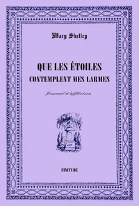 Que les étoiles contemplent mes larmes