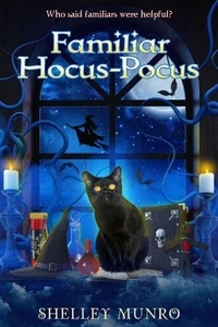 Familiar Hocus Pocus