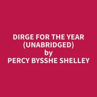 Dirge for the Year (Unabridged)