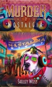 Murder by Nostalgia