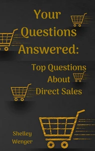 Your Questions Answered: Top Questions About Direct Sales