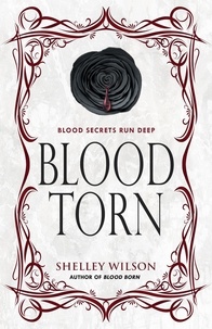  Shelley Wilson - Blood Torn - The Immortals, #2.