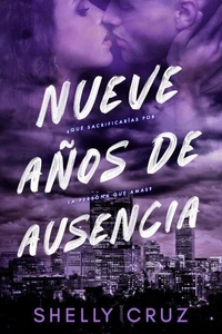 Nueve Años de Ausencia