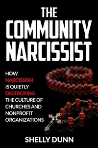 The Community Narcissist