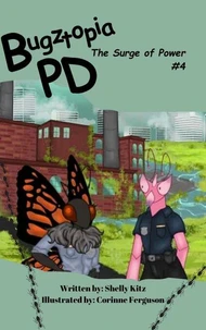 Bugztopia PD: The Surge of Power
