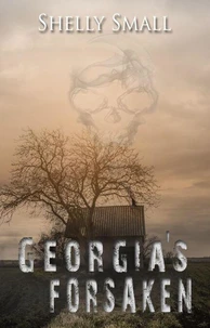 Georgia's Forsaken