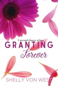  Shelly Von West - Granting Forever.