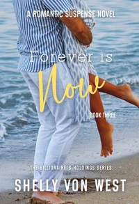 The Billionaire's Holdings-Forever is Now