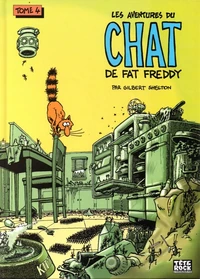 Les aventures du chat de Fat Freddy Tome 4