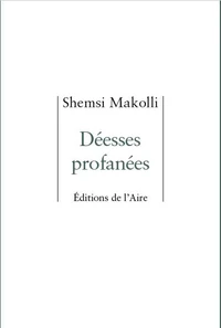 Déesses profanées