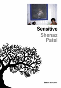 Shenaz Patel - Sensitive.