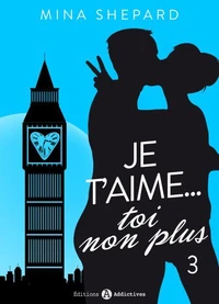 Je t’aime… toi non plus - 3