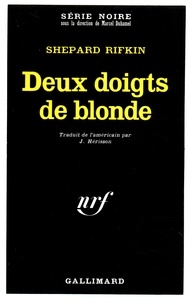 Shepard Rifkin - Deux doigts de blonde.