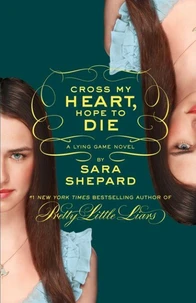 The Lying Game 05. Cross My Heart, Hope to Die