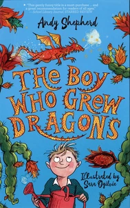 The Boy Who Grew Dragons