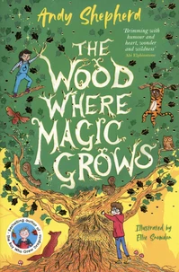 The Wood Where Magic Grows