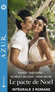 Le pacte de Noël - Intégrale 3 romans