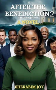 After the Benediction 2: The Coming Storm