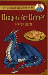 Dragon for Dinner