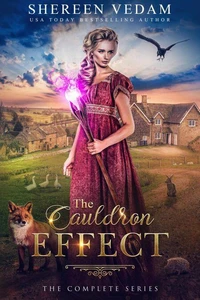 The Cauldron Effect: The Complete Series