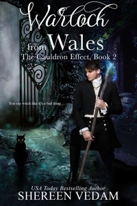  Shereen Vedam - Warlock from Wales - The Cauldron Effect, #2.