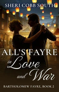 All's Fayre in Love and War