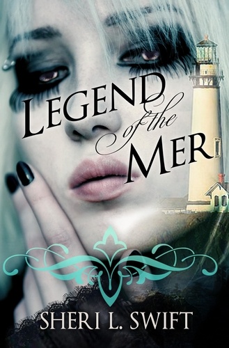  Sheri L. Swift - Legend of the Mer - Legend of the Mer, #1.