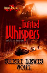 Twisted Whispers