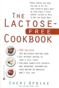 Sheri Updike - The Lactose-Free Cookbook.