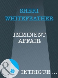 Sheri Whitefeather - Imminent Affair.