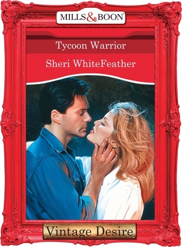 Sheri Whitefeather - Tycoon Warrior.