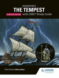 Sherice Blair et Marilyn Pettit - Shakespeare's The Tempest - A Graphic Edition with CSEC Study Guide.