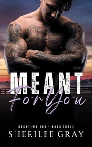 Meant for You (Rocktown Ink #3)