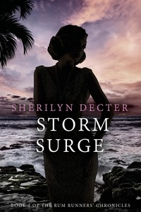  Sherilyn Decter - Storm Surge - Rum Runners' Chronicles, #2.