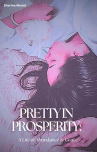 Pretty In Prosperity
