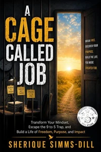 A Cage Called Job