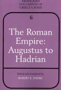 The Roman Empire: Augustus to Hadrian